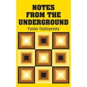 Notes from the Underground, Hardcover