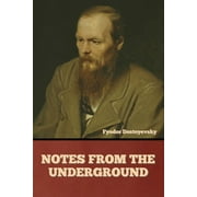 Notes from the Underground, Paperback