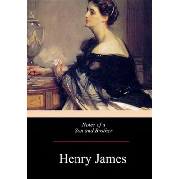 Notes of a Son and Brother