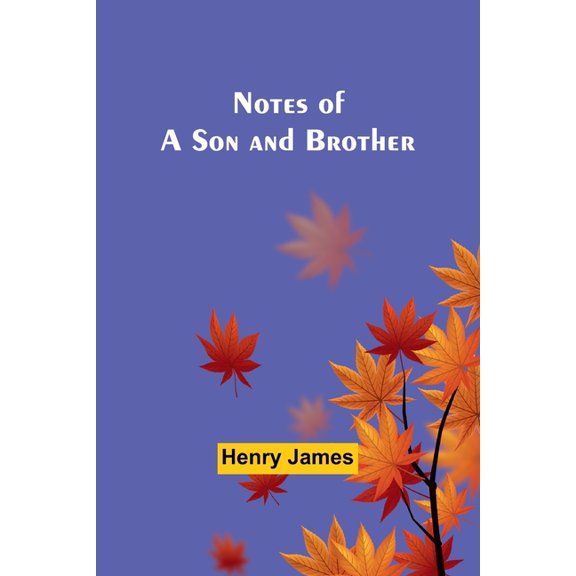 Notes of a Son and Brother, (Paperback)