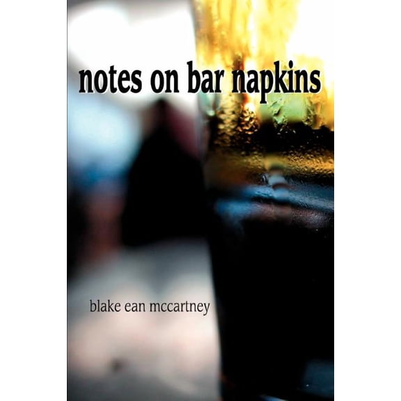 Notes on Bar Napkins (Paperback)