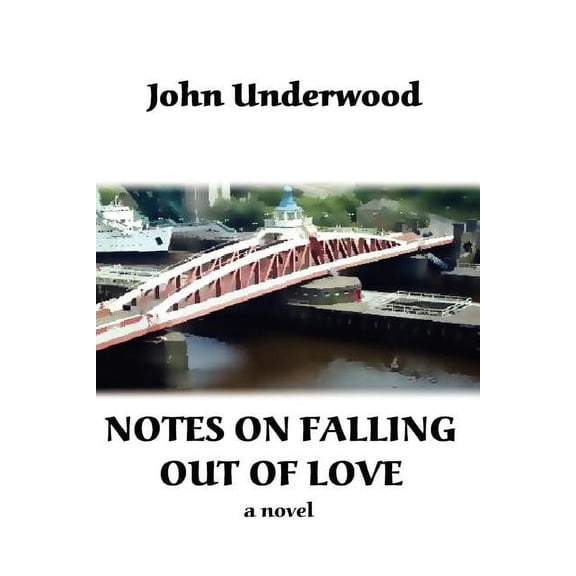 Notes on Falling Out of Love