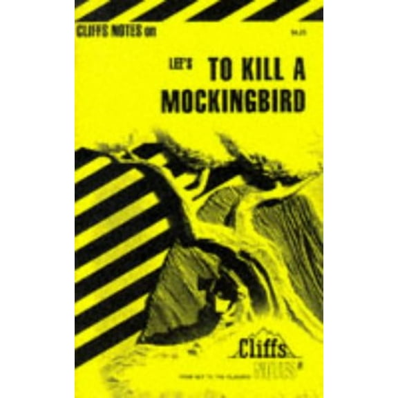 Pre-Owned Lee's To Kill A Mockingbird (Cliffs Notes) (Paperback) 0822012820 9780822012825