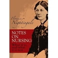 thumbnail image 1 of Pre-Owned Notes on Nursing: What It Is, and What It Is Not (Paperback) 048622340X 9780486223407, 1 of 1