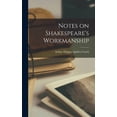 thumbnail image 1 of Notes on Shakespeare's Workmanship, (Hardcover), 1 of 8