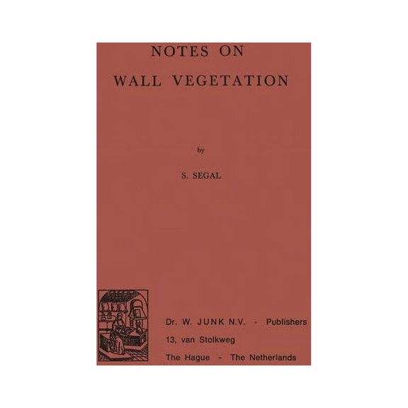 Notes on Wall Vegetation, (Paperback)