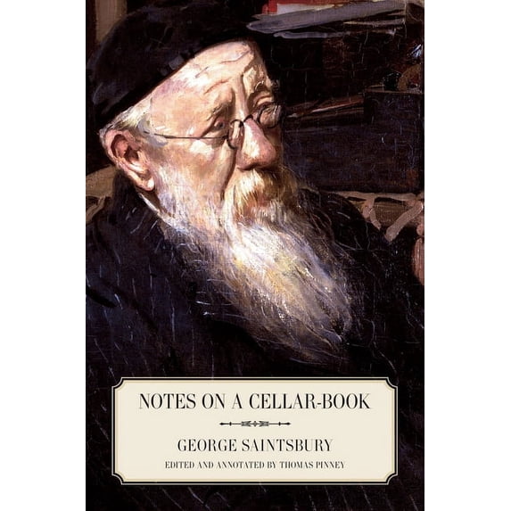 Notes on a Cellar-Book, (Paperback)