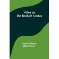 thumbnail image 1 of Notes on the book of Exodus, (Paperback), 1 of 1