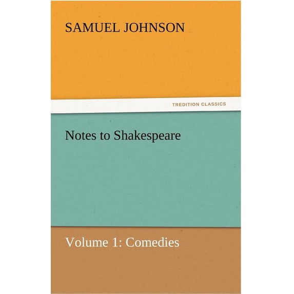Notes to Shakespeare (Paperback)