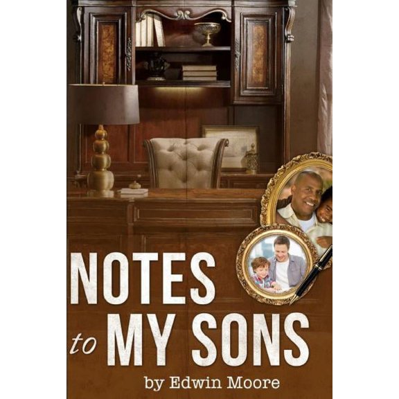 Notes to my Sons (Paperback)