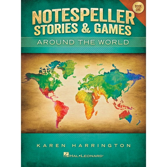 Notespeller Stories & Games - Book 1: Around the World, (Paperback)