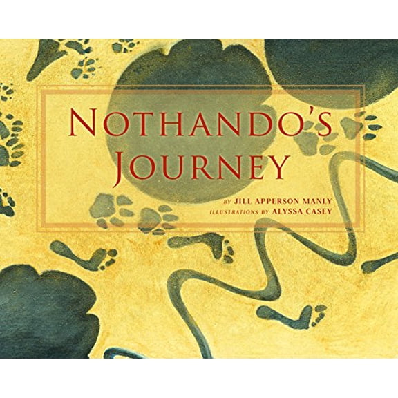 Pre-Owned Nothando's Journey (Hardcover) 0615892353 9780615892351