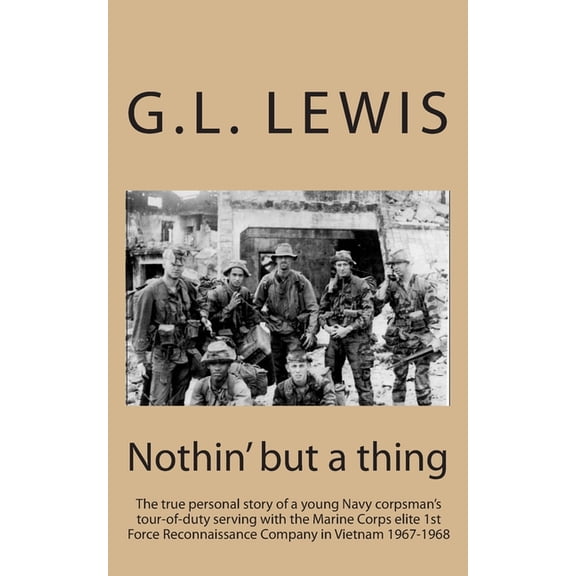 Nothin' But A Thing (Paperback) by G L Lewis