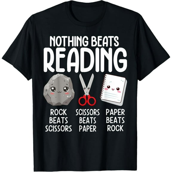 Nothing Beats Reading Rock Paper Scissors Funny Book Lover T-Shirt tee