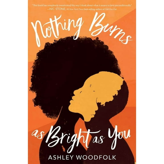 Nothing Burns as Bright as You, (Hardcover)