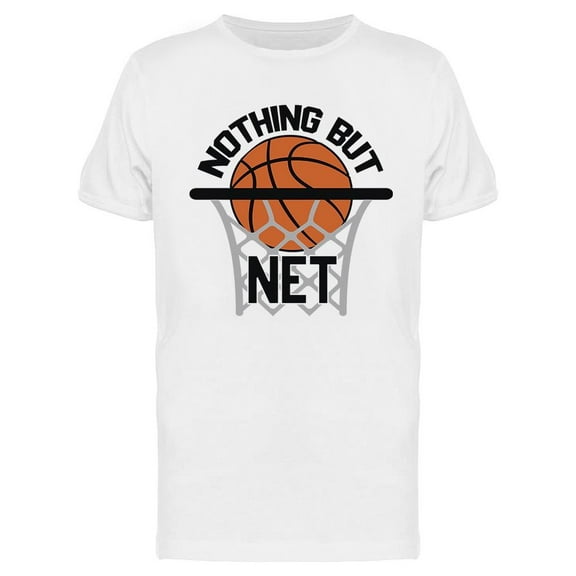 Nothing But Net  T-Shirt Men -Image by Shutterstock, Male Small