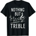 thumbnail image 1 of Nothing But Treble - Flute Player Flutist Marching Band T-Shirt, 1 of 4