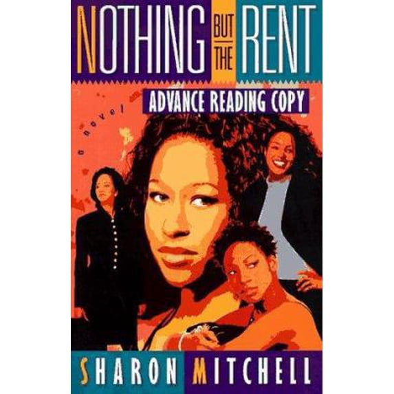 Pre-Owned Nothing but the Rent (Hardcover) 0525943064 9780525943068