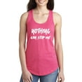 thumbnail image 1 of Nothing Can Stop Me Racerback Tank, 1 of 1