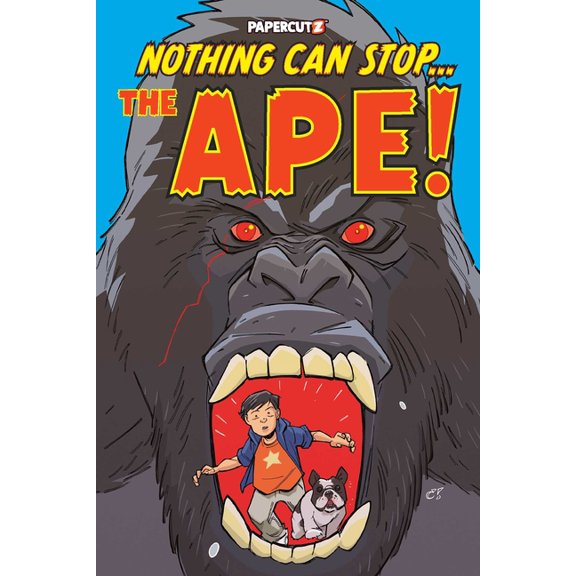 Nothing Can Stop... the Ape!, (Hardcover)