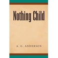 thumbnail image 1 of Nothing Child, 1 of 1