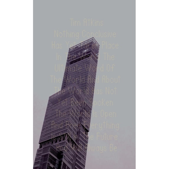 Nothing Conclusive Has Yet Taken Place in the World the Ultimate Word of the World and about the World Has Not Yet Been Spoken the World Is Open and Free Everything Is Still in the Future and Will Alw