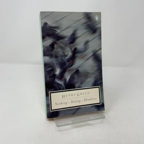 Pre-Owned Nothing; Doting; Blindness (Penguin Twentieth-Century Classics) (Paperback) 0140186921 9780140186925