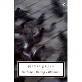 Pre-Owned Nothing; Doting; Blindness (Penguin Twentieth-Century Classics) (Paperback) 0140186921 9780140186925