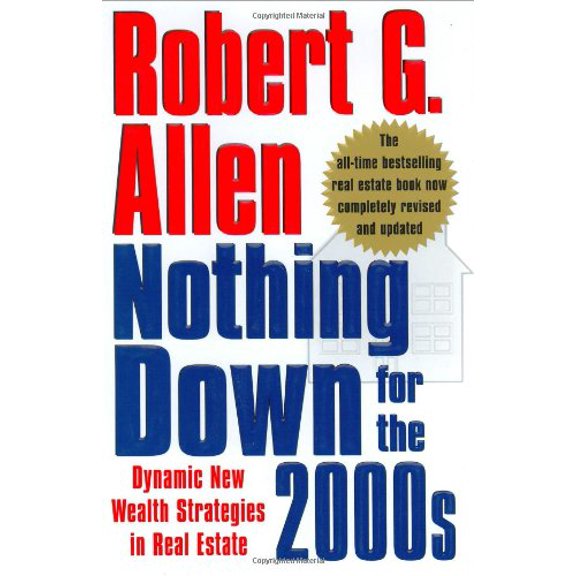 Pre-Owned Nothing Down for the 2000s: Dynamic New Wealth Strategies in Real Estate (Hardcover) 0743261550 9780743261555
