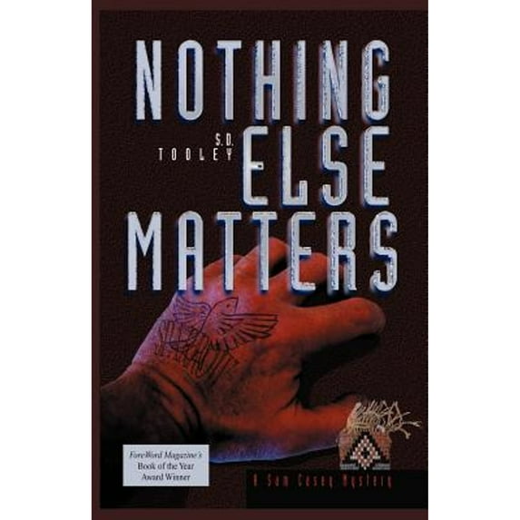 Nothing Else Matters (Paperback)