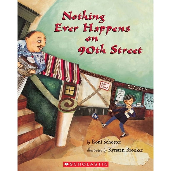 Nothing Ever Happens on 90th Street, (Paperback)