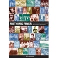 thumbnail image 1 of Pre-Owned Nothing Finer: North Carolina's Sports History and the People Who Made It (Paperback) 1611636086 9781611636086, 1 of 1