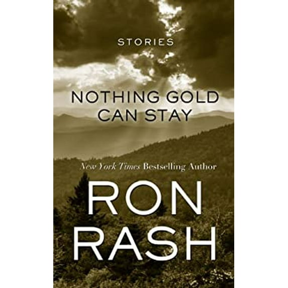 Pre-Owned Nothing Gold Can Stay: Stories (Hardcover) 1410458652 9781410458650