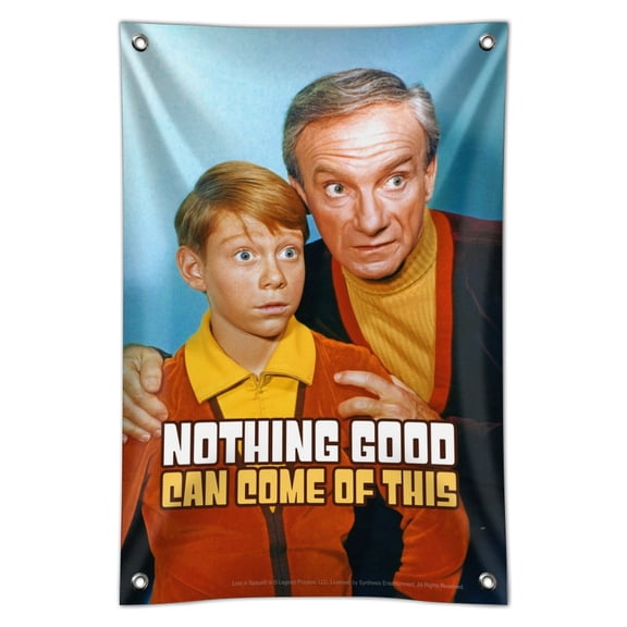 Nothing Good Can Come of This Lost in Space Will Robinson Dr. Smith Home Business Office Sign