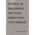thumbnail image 1 of Nothing Is Impossible, motivational poster, 1 of 1