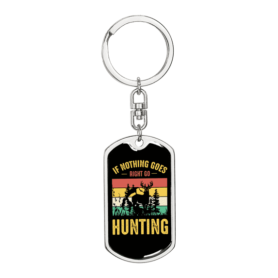 Nothing Is Right Go Hunter'S Keychain Stainless Steel or 18k Gold Dog Tag Keyring