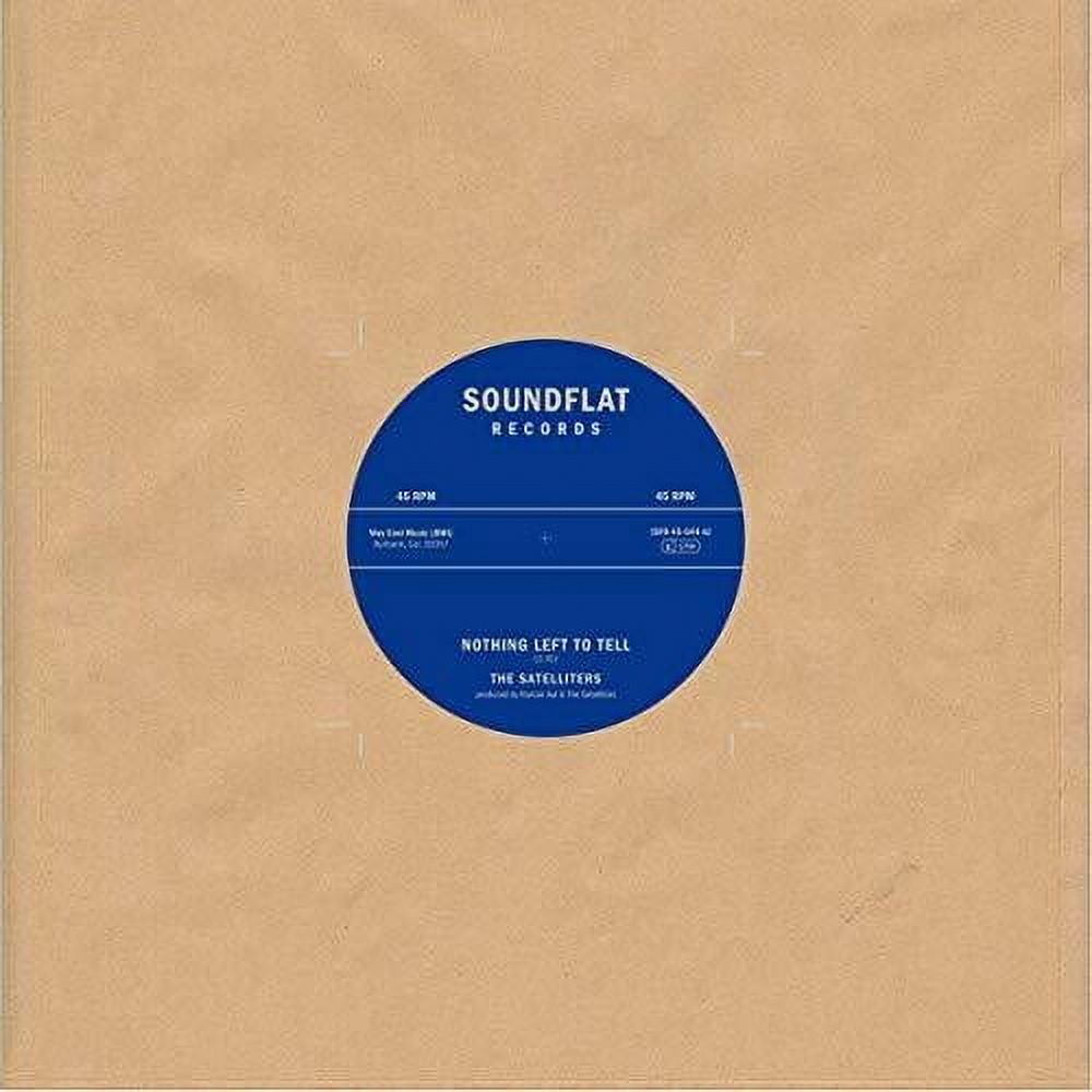 Satelliters - Nothing Left To Tell - Music & Performance - Vinyl [7-Inch]
