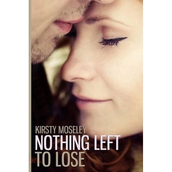 Nothing Left to Lose (Paperback)