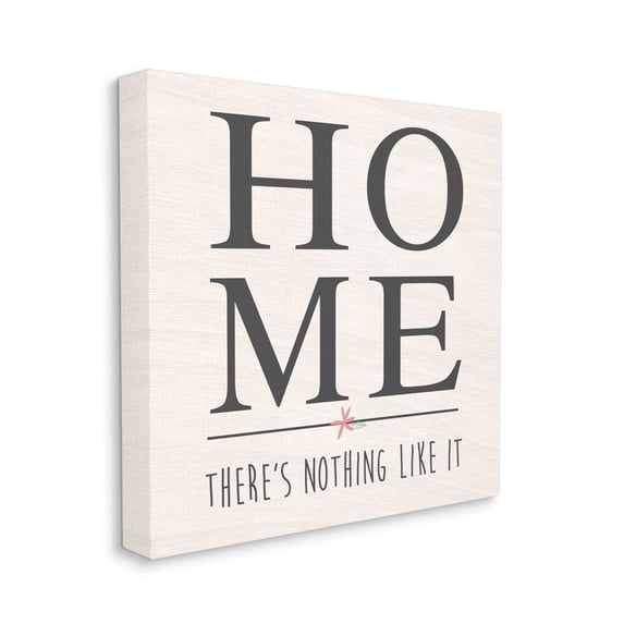 Nothing Like Home Phrase Cottage Family Sign Typography Gallery-Wrapped Canvas Print Wall Art, 17x17