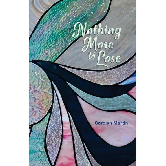 Nothing More to Lose