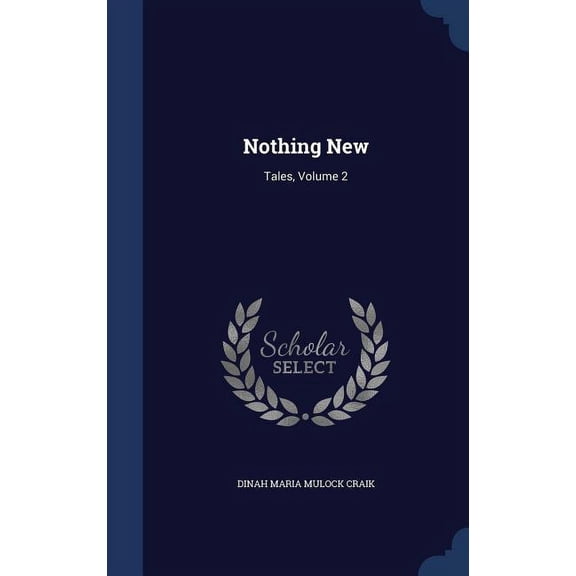 Nothing New: Tales, Volume 2