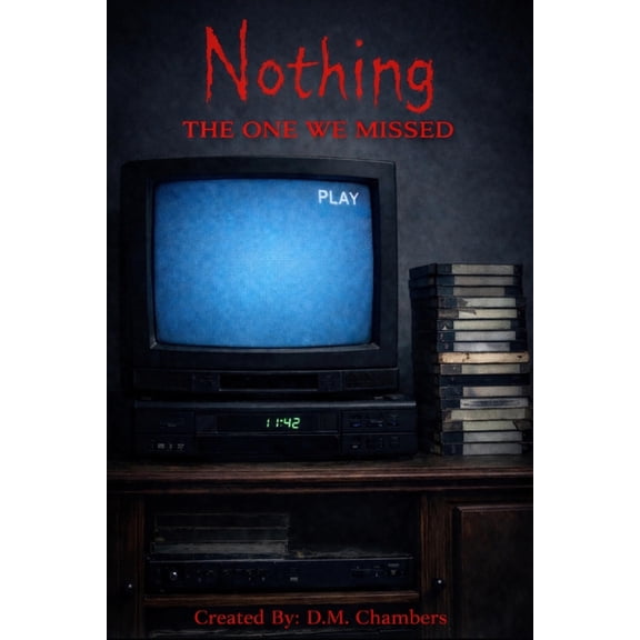 Nothing Nothing: The One We Missed, Book 1, (Paperback)