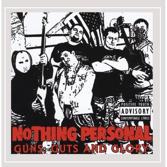 Nothing Persona Nothing Personal - Guns, Guts And Glory, Nothing Personal - Guns, Guts And (CD)
