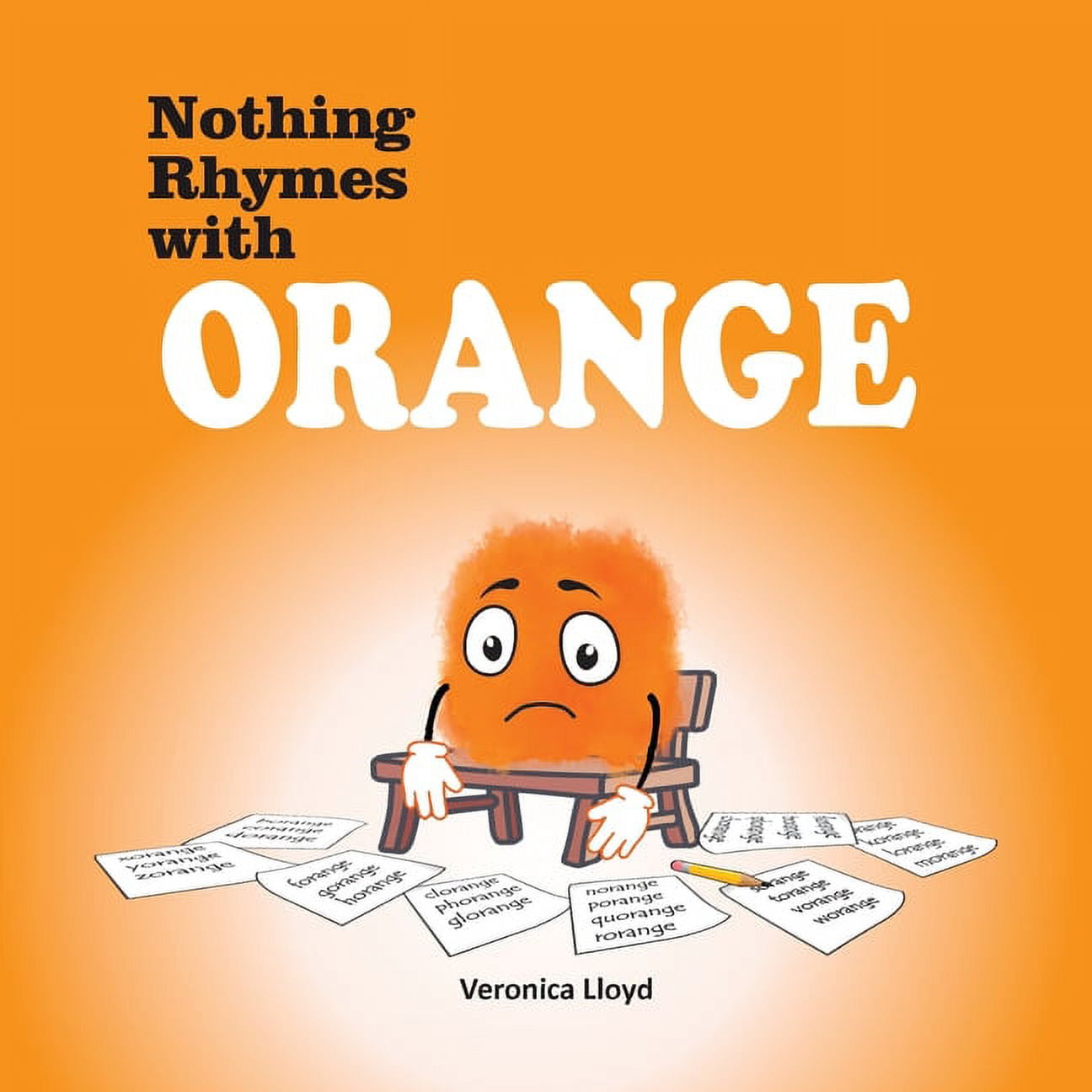 Nothing Rhymes with Orange (Paperback)