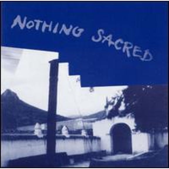 Nothing Sacred (CD) by Babylon A.D.
