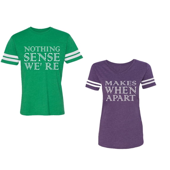 Nothing Sense Makes When A Part Unisex Couple Matching Cotton Jersey style T-Shirt Contrasting stripes on sleeves (Men Green / Women Purple) (Men XL / Women XL)