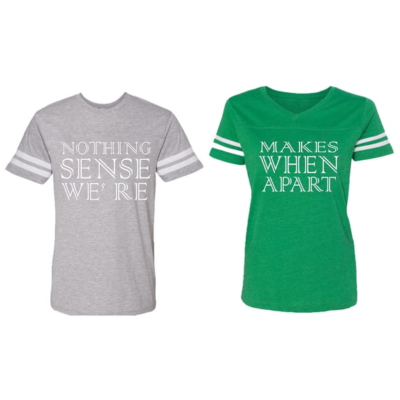 Nothing Sense Makes When A Part Matching Couple Cotton Jerseys (Men Heather / Women Green) (Men S / Women L)