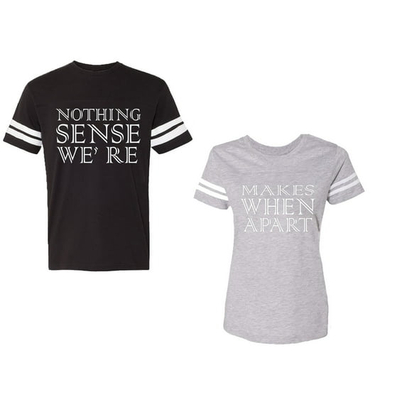 Nothing Sense Makes When A Part Unisex Couple Matching Cotton Jersey style T-Shirt Contrasting stripes on sleeves (Men Black / Women Heather) (Men L / Women XL)