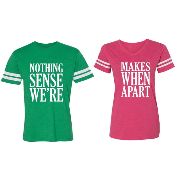 Nothing Sense Makes When Apart Matching Couple Cotton Jerseys (Men Green / Women Pink) (Men XXXL / Women XXL)