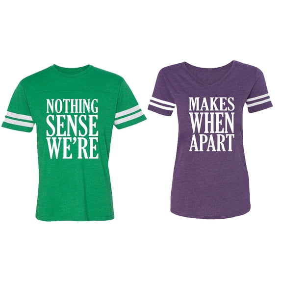 Nothing Sense Makes When Apart Matching Couple Cotton Jerseys (Men Green / Women Purple) (Men M / Women XL)